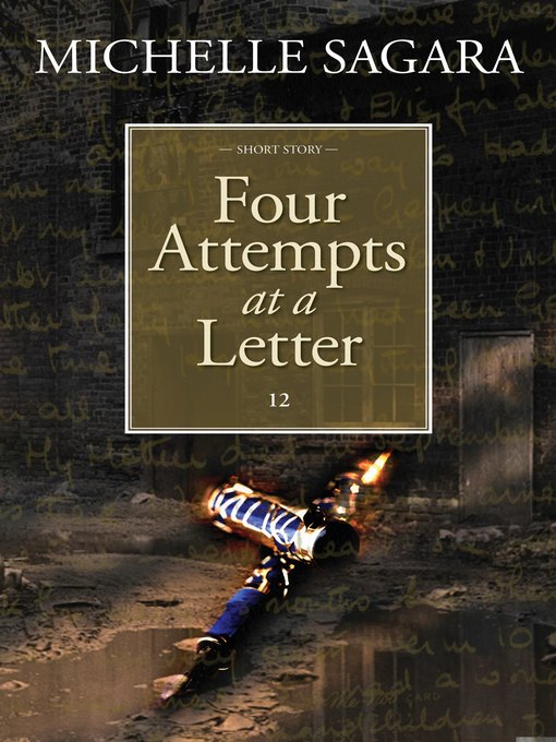 Title details for Four Attempts at a Letter by Michelle Sagara - Available